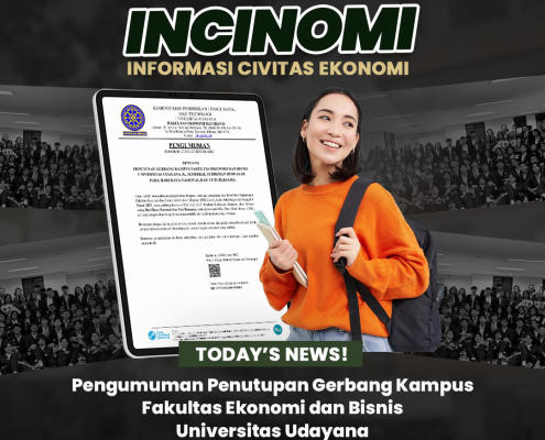 Pengumuman Penutupan Gerbang Kampus FEB Unud 2025