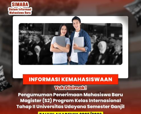 Pengumuman Penerimaan Mahasiswa Baru Magister (S2) Program Kelas Internasional Tahap II Universitas Udayana Semester Ganjil Tahun Akademik 2025/2026