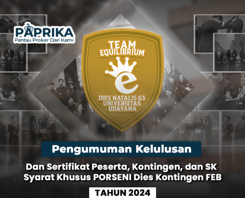 Pengumuman Kelulusan dan Sertifikat Peserta, Kontingen, dan SK Syarat Khusus PORSENI Dies Kontingen FEB 2024